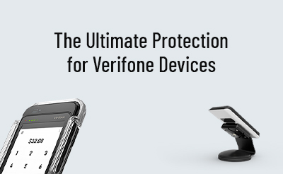 The Ultimate Protection for Verifone Devices